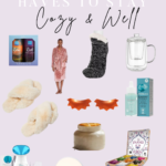 11 Winter Must Haves To Keep You Cozy & Well